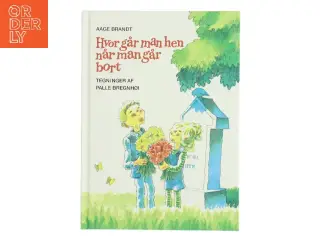 Hvor går man hen når man går bort (Bog)
