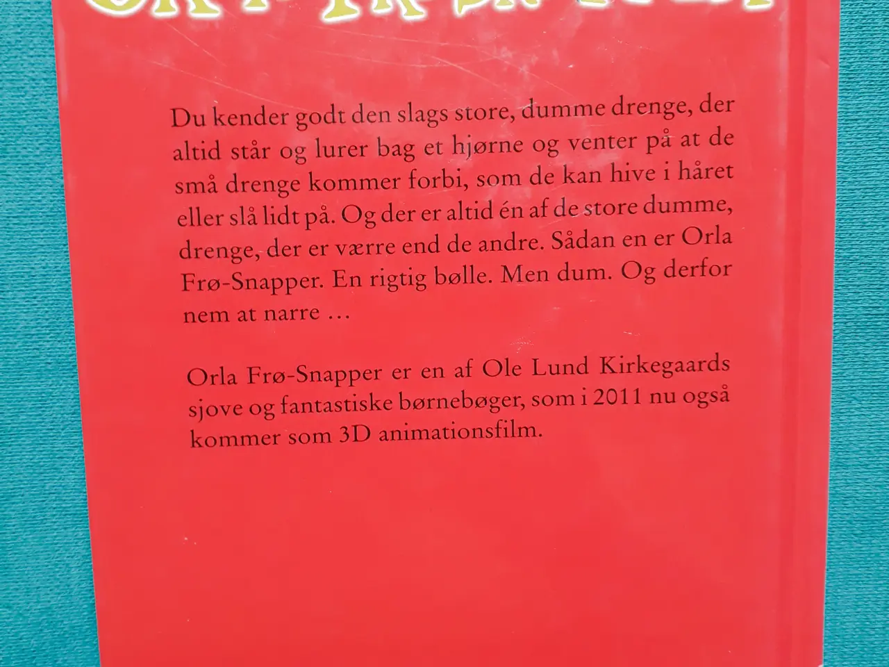 Billede 5 - Bamses Drøm & Orla Frøsnapper