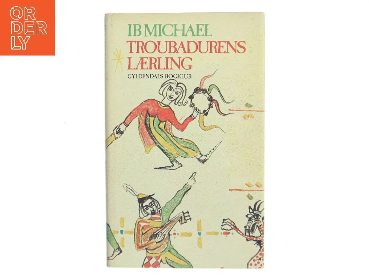 Billede 1 - Troubadurens lærling af Ib Michael (Bog)