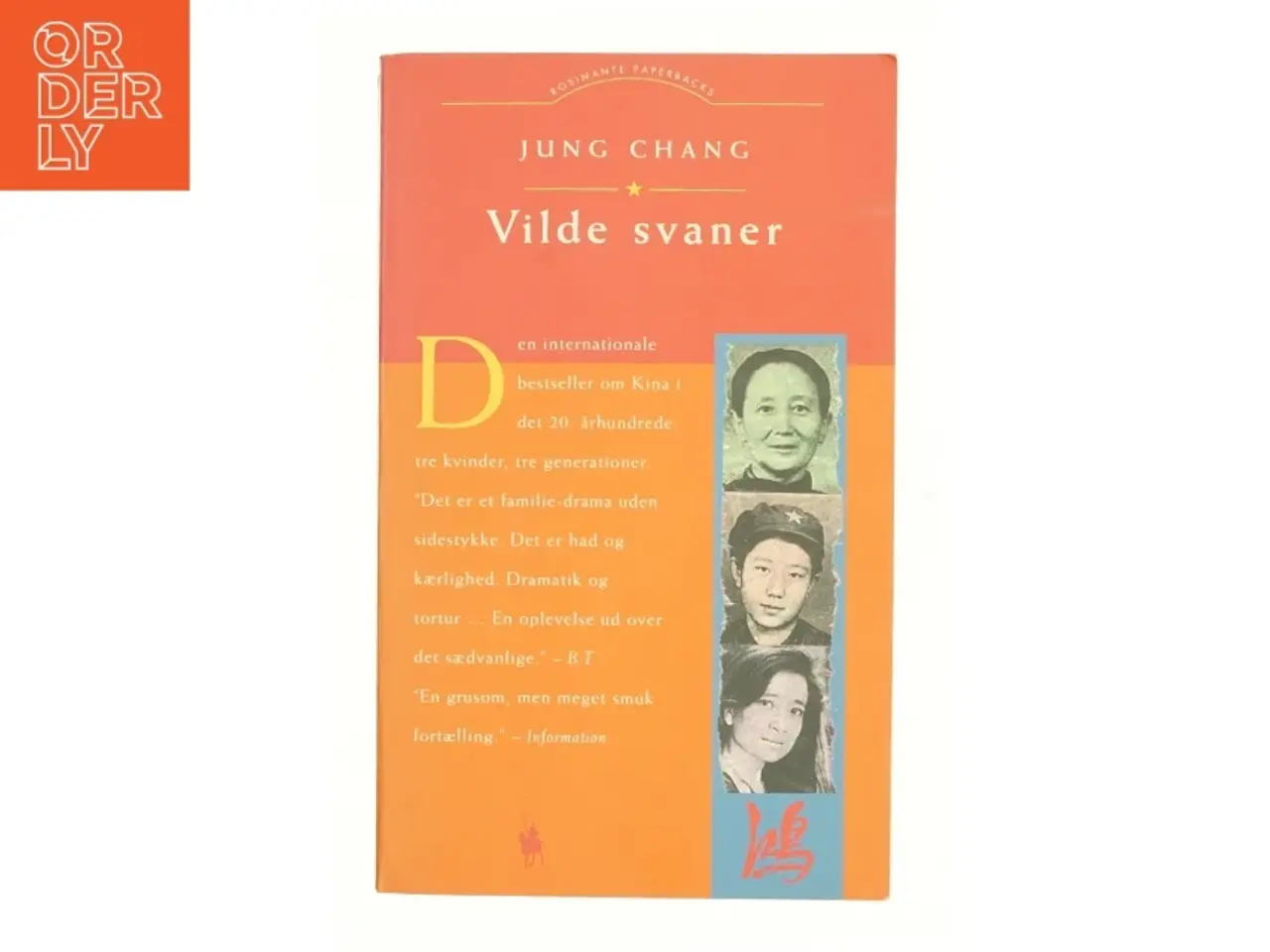 Billede 1 - Vilde Svaner: Tre Dotre Af Kina af Jung Chang (Bog)