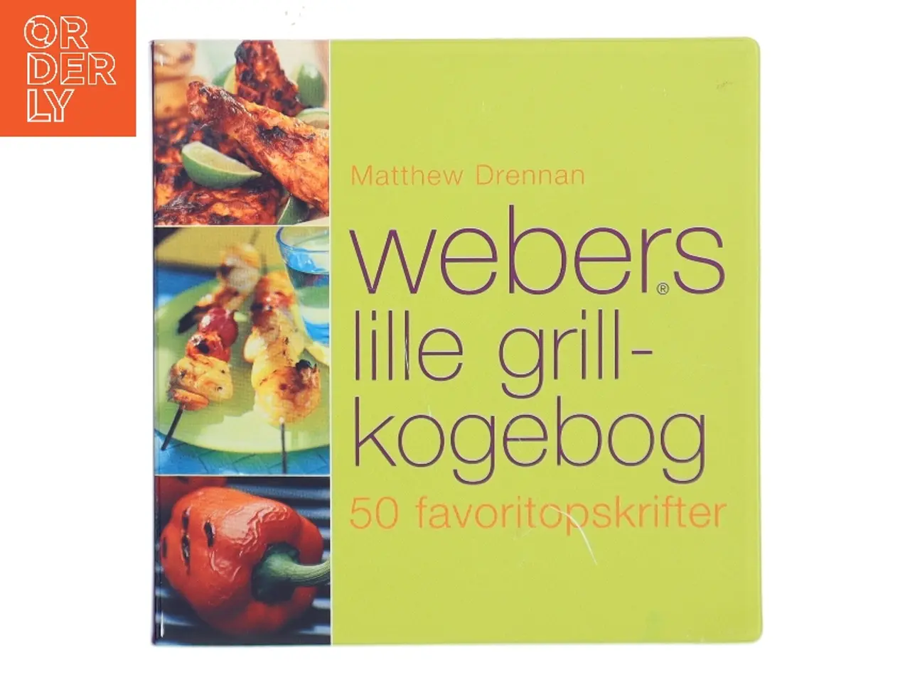 Billede 1 - Webers lille grill-kogebog af Matthew Drennan (Bog)