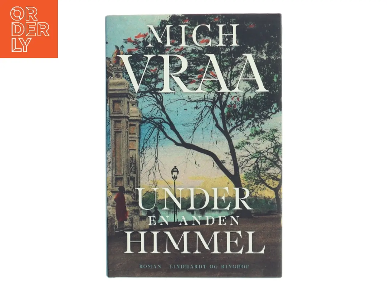 Billede 1 - Under en anden himmel af Mich Vraa (Bog)