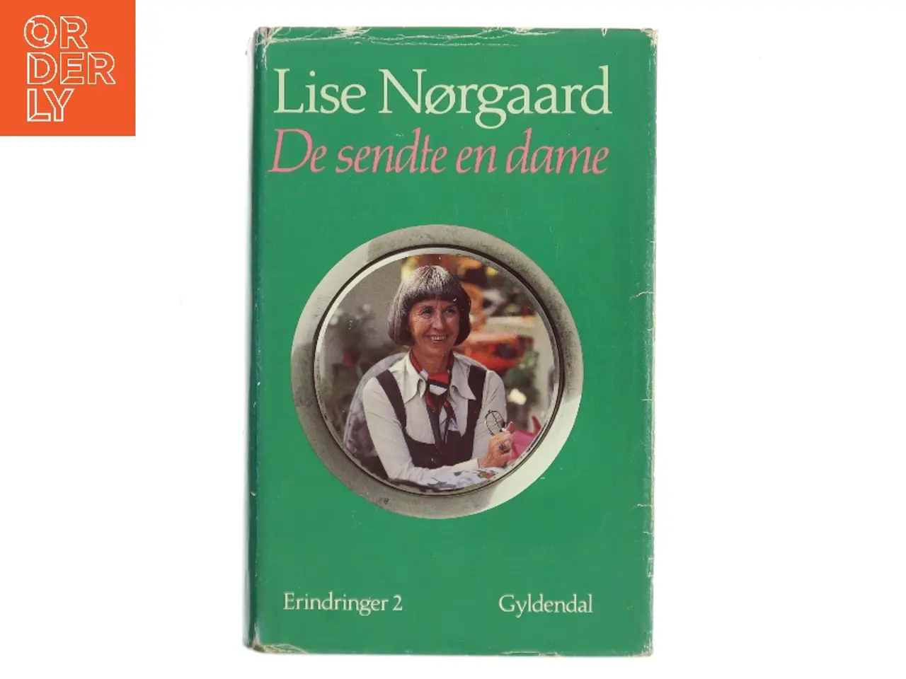 Billede 1 - De sendte en dame af Lise Nørgaard (Bog)