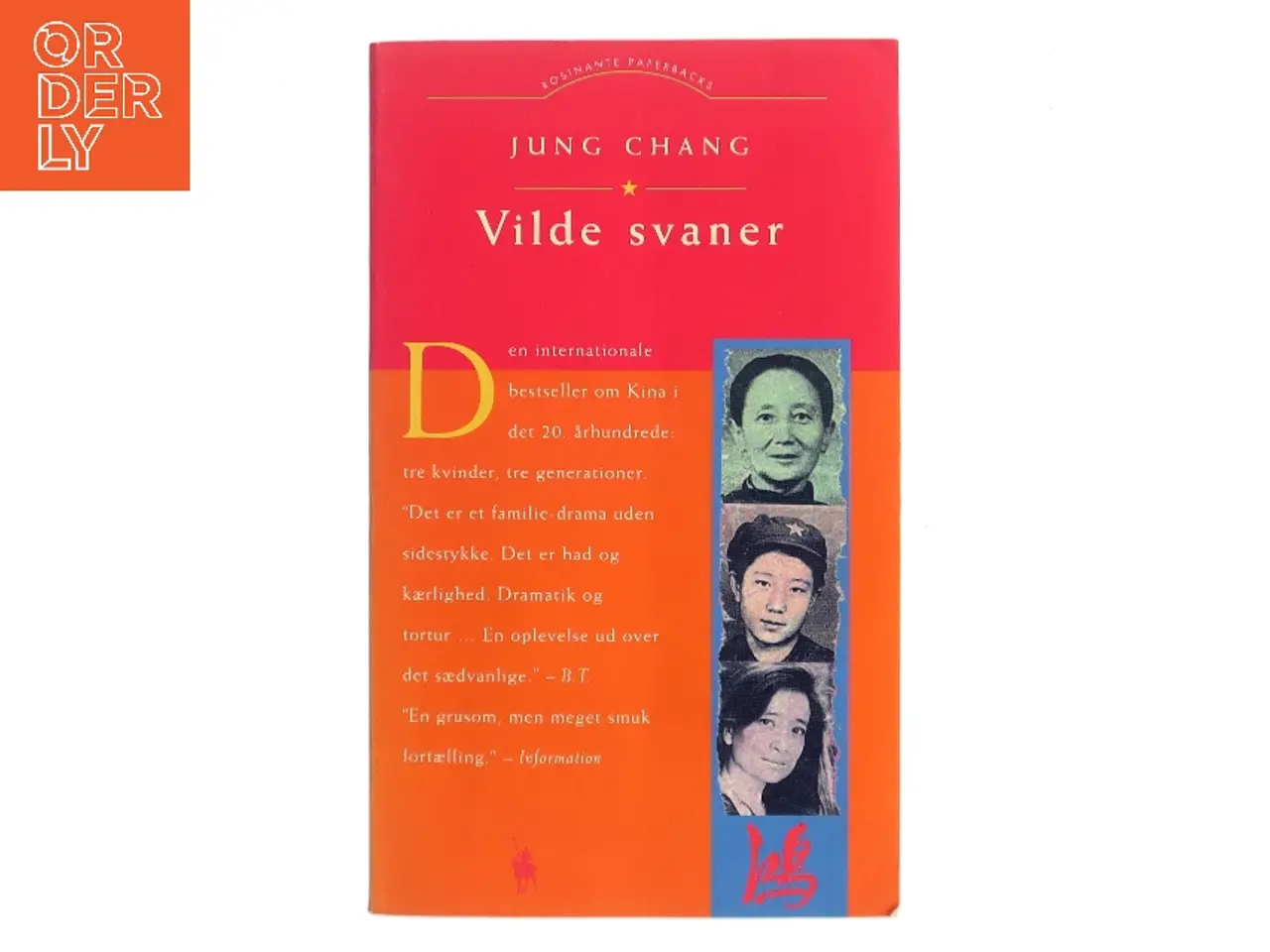 Billede 1 - Vilde Svaner: Tre Døtre Af Kina af Jung Chang (Bog)
