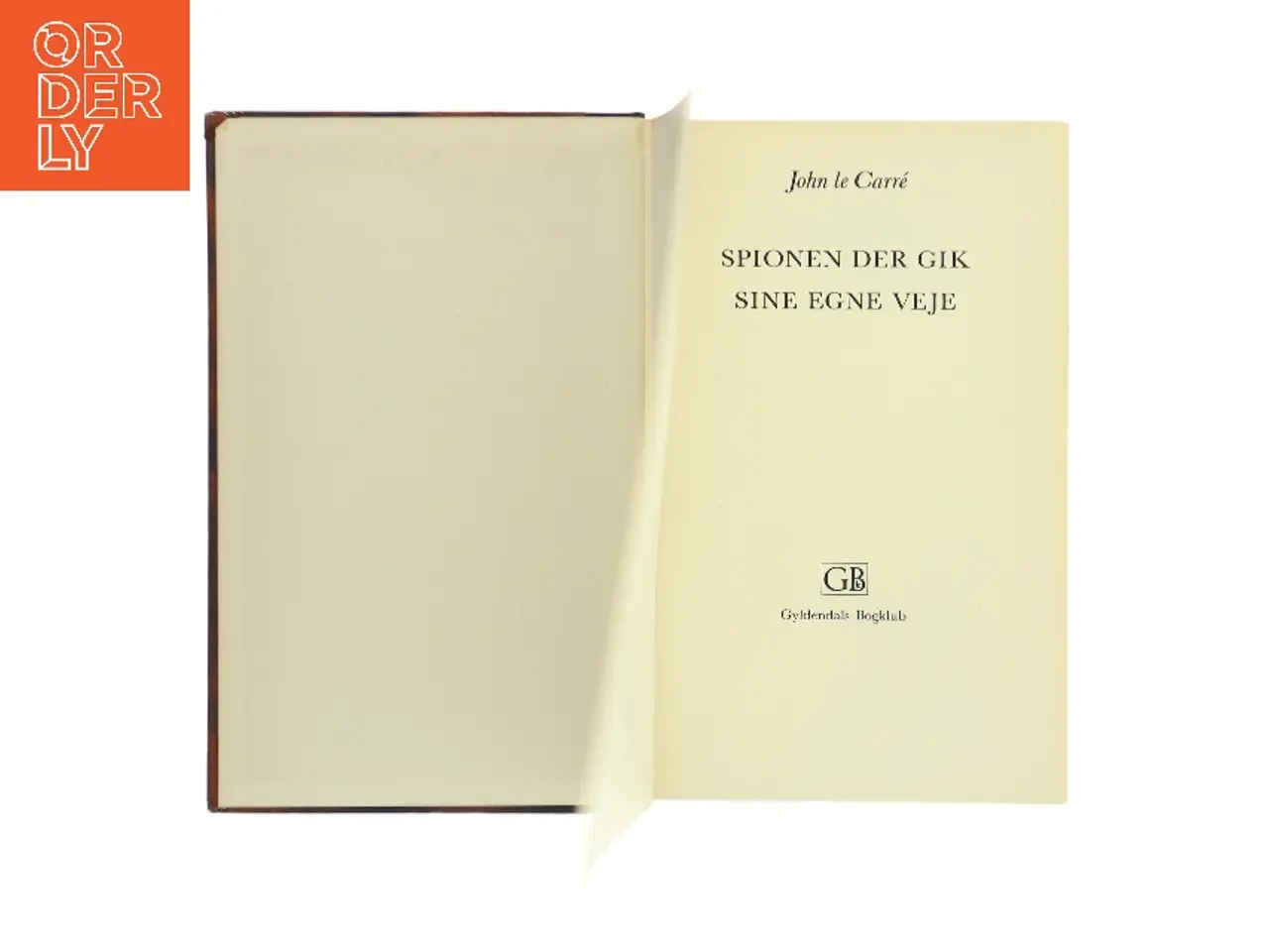 Billede 1 - Spionen der gik sine egne veje af John le Carré (Bog)
