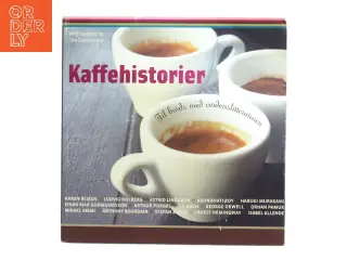 Kaffehistorier : til bords med verdenslitteraturen (Bog)