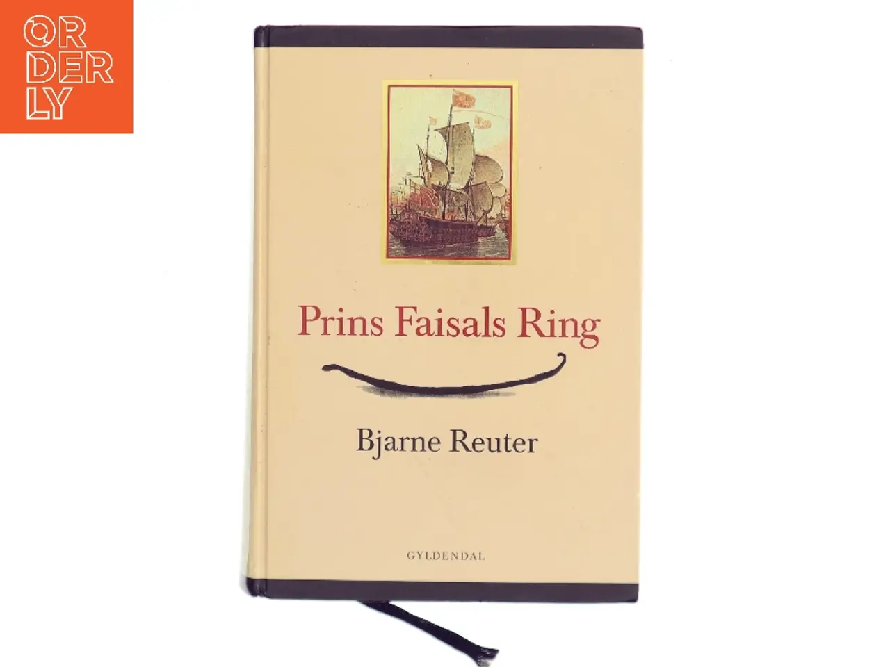 Billede 1 - Prins Faisals ring af Bjarne Reuter (Bog)