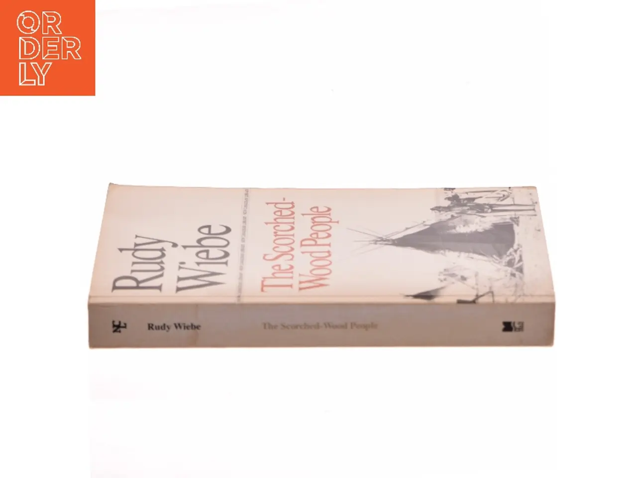 Billede 2 - The Scorched-Wood People af Rudy Wiebe (Bog)