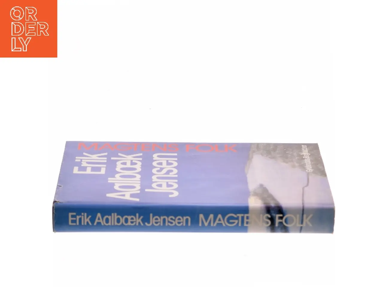 Billede 2 - Magtens folk af Erik Aalbæk Jensen (Bog)