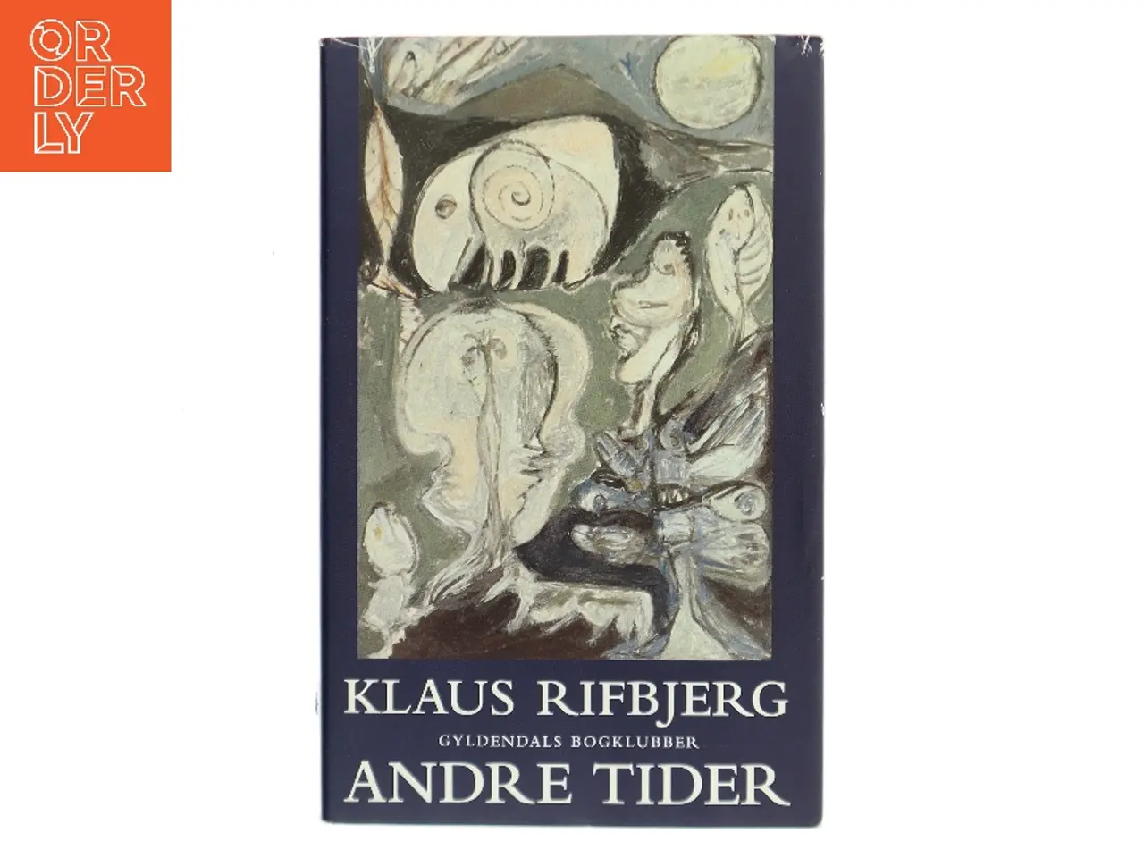 Billede 1 - Andre tider : noveller af Klaus Rifbjerg (Bog)