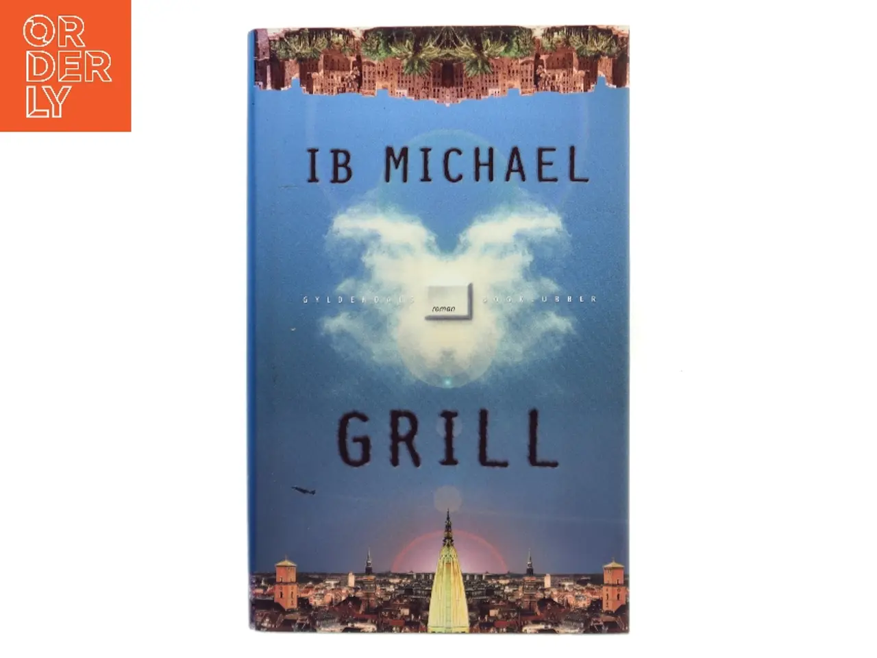 Billede 1 - Grill : roman af Ib Michael (Bog)