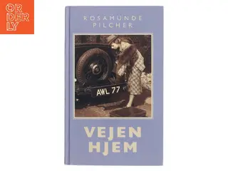 Vejen hjem af Rosamunde Pilcher (Bog)