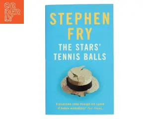 The stars' tennis balls af Stephen Fry (Bog)