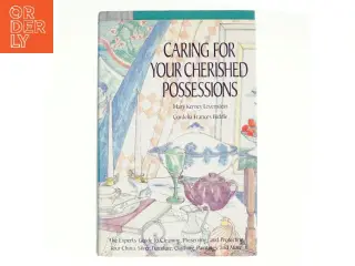 Caring for Your Cherished Possessions af Mary Kerney Levenstein, Cordelia Frances Biddle (Bog)