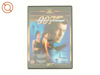 The world is not enough 007 James Bond