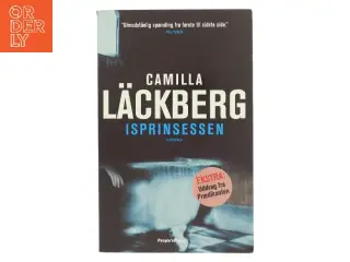 Isprinsessen : kriminalroman af Camilla Läckberg (Bog)
