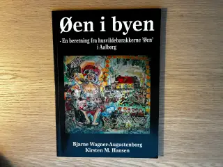 Øen i byen - En beretning fra husvildebarakkerne 