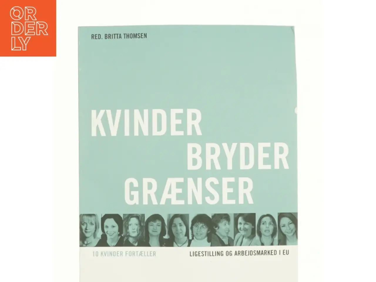 Billede 1 - Kvinder bryder grænser af Britta Thomsen