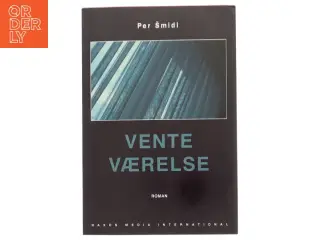 Vente Værelse af Per Šmidl (Bog)