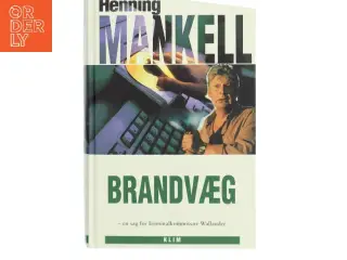 Brandvæg af Henning Mankell (Bog)