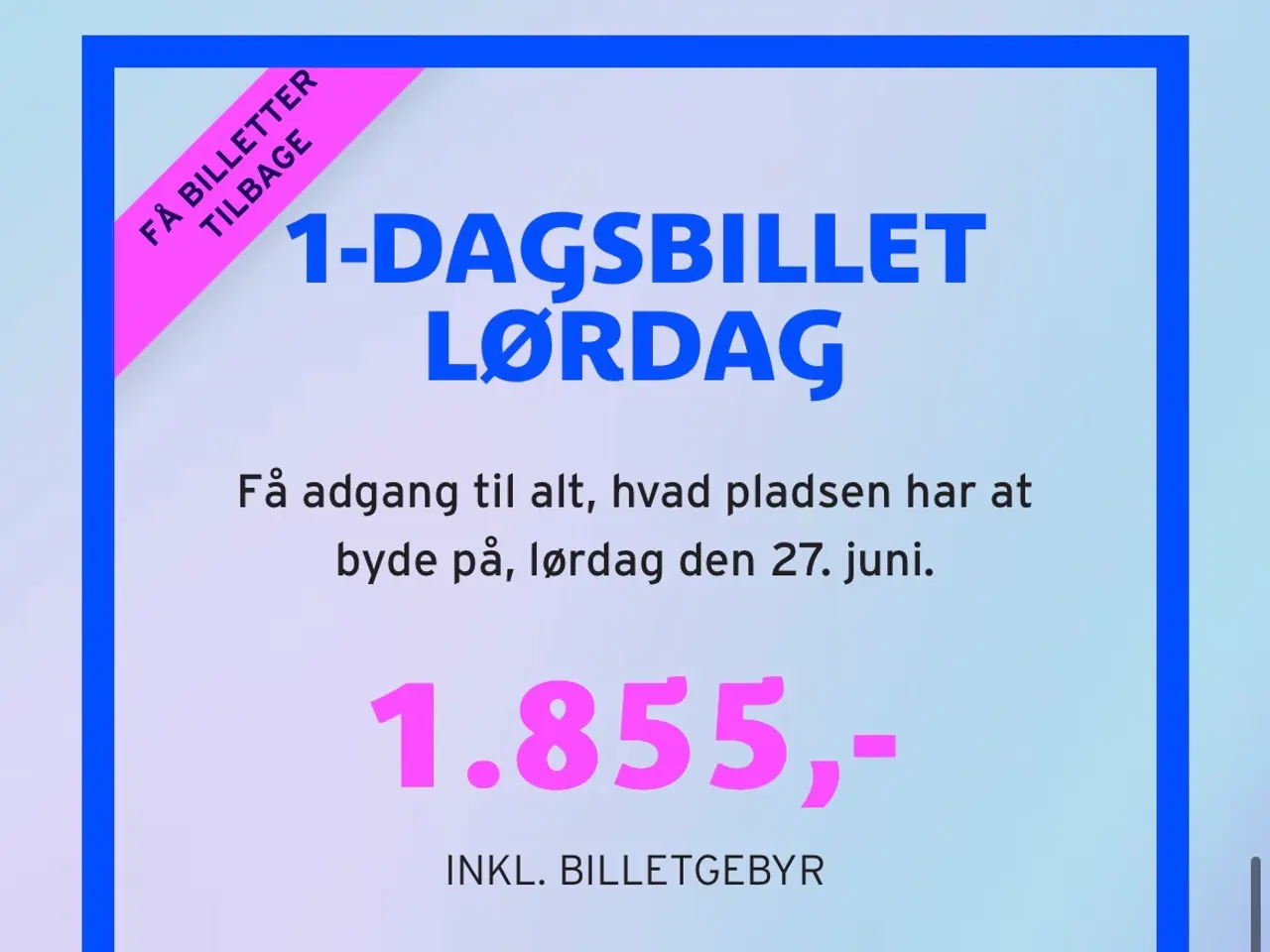 Billede 1 - Tinderbox billet Lørdag sælges