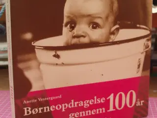Børneopdragelse gennem 100 år