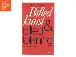 Billedkunst og billedtolkning af Erwin Panofsky (Bog)