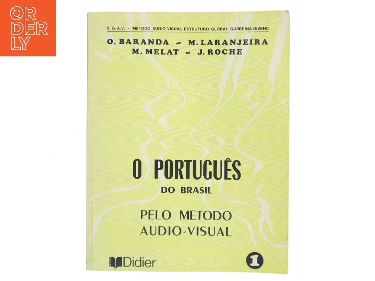 Billede 1 - O Português do Brasil – Pelo Método Audio-Visual 1 (Bog)