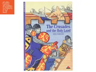 The Crusades and the Holy Land af Georges Tate (Bog)