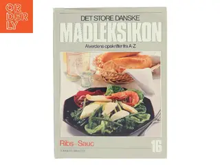 Det store danske madleksikon 16: Ribs - Sauc af <Udfyld bogens forfattere< (Bog)