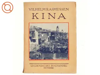 Kina af Vilhelm Rasmussen (bog)