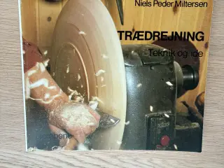 TRÆDREJNING  af Niels Peder Miltersen