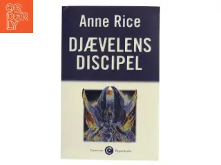 Djævelens discipel : roman af Anne Rice (Bog)