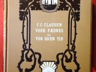C. C. Clausen: Vore Fædres Tid