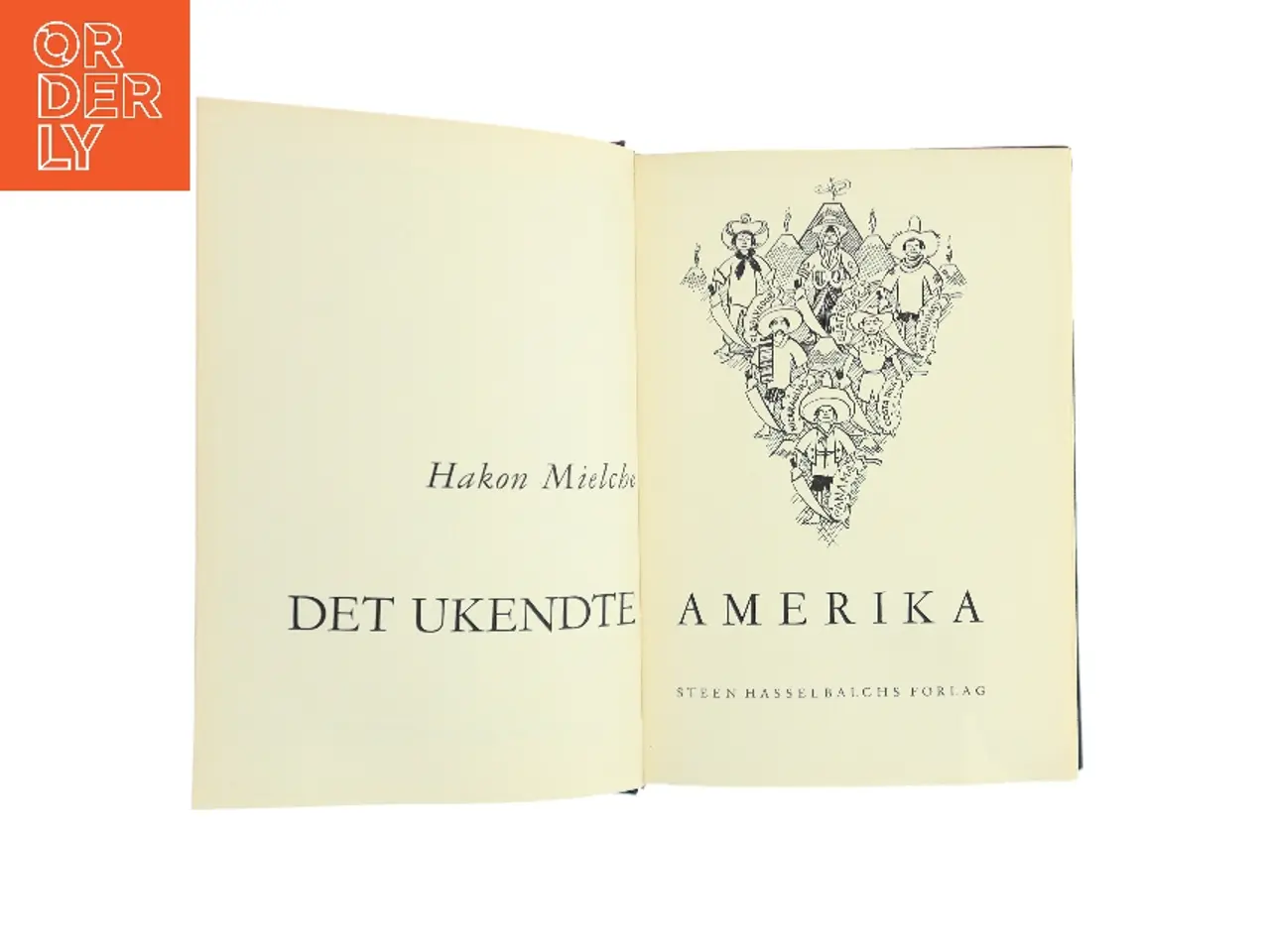 Billede 1 - Det ukendte Amerika af Hakon Mielche (Bog)