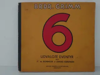 Brdr.Grimm: 6 udvalgte Eventyr. Udg. 1940´erne