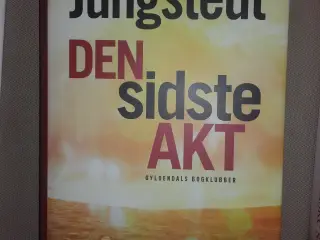 Den sidste akt - kriminalroman Af Mari Jungstedt