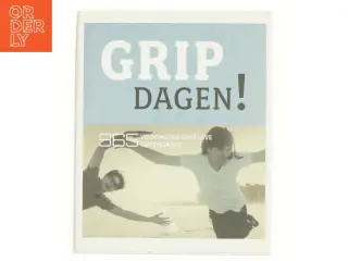 Grip dagen! (Bog)