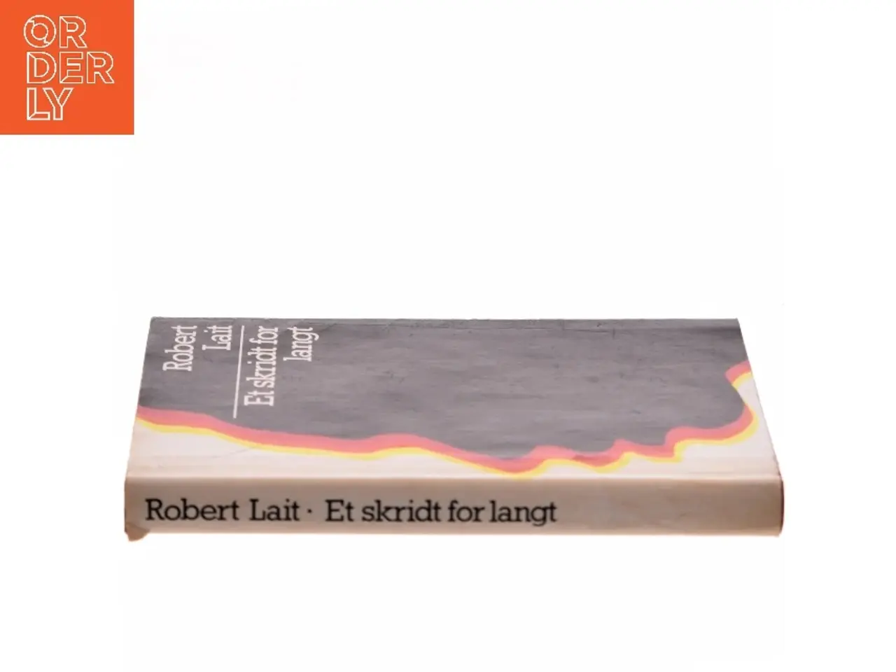 Billede 2 - Et skridt for langt af Robert Lait (Bog)