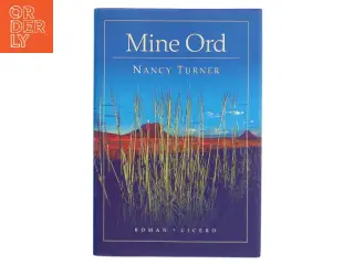 Mine ord : Sarah Agnes Prines dagbog, 1881-1901 : Arizona-territoriet af Nancy E. Turner (Bog)