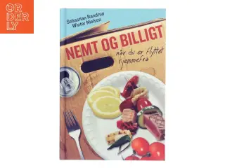 Nemt og billigt : når du er flyttet hjemmefra af Sebastian Randrup Winter Nielsen (Bog)