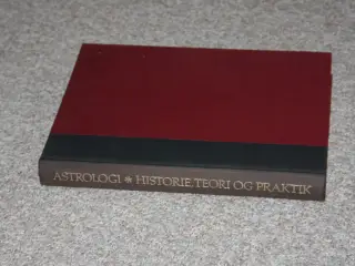 Astrologi Historie, teori og praktik