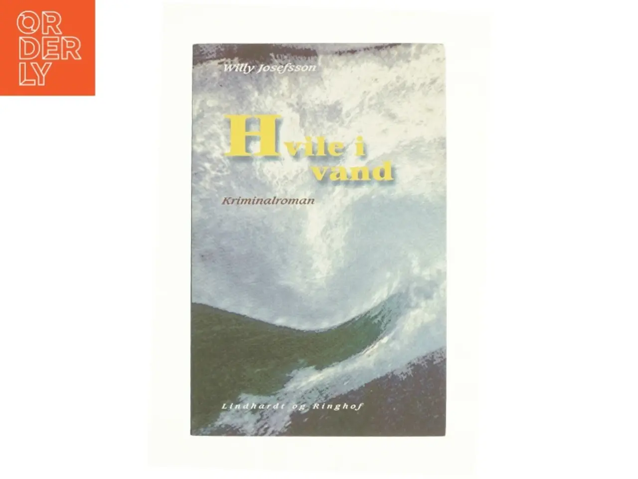 Billede 1 - Hvile i vand af Willy Josefsson (Bog)