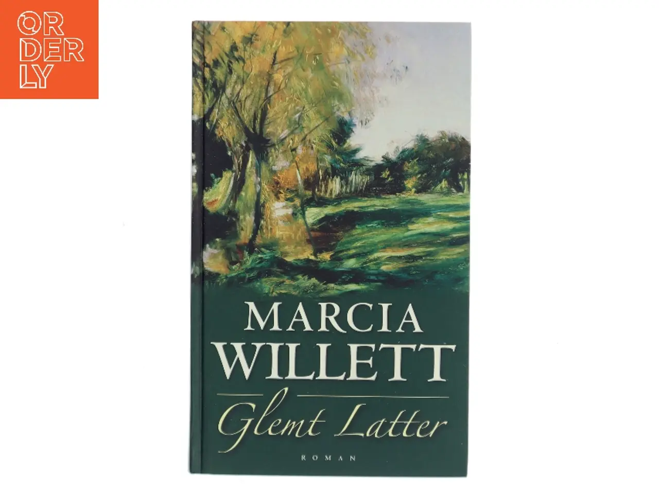 Billede 1 - Glemt latter af Marcia Willett (Bog)