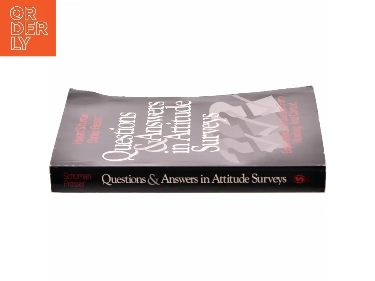 Billede 2 - Questions and answers in attitude surveys : experiments on question form, wording, and context (Bog)