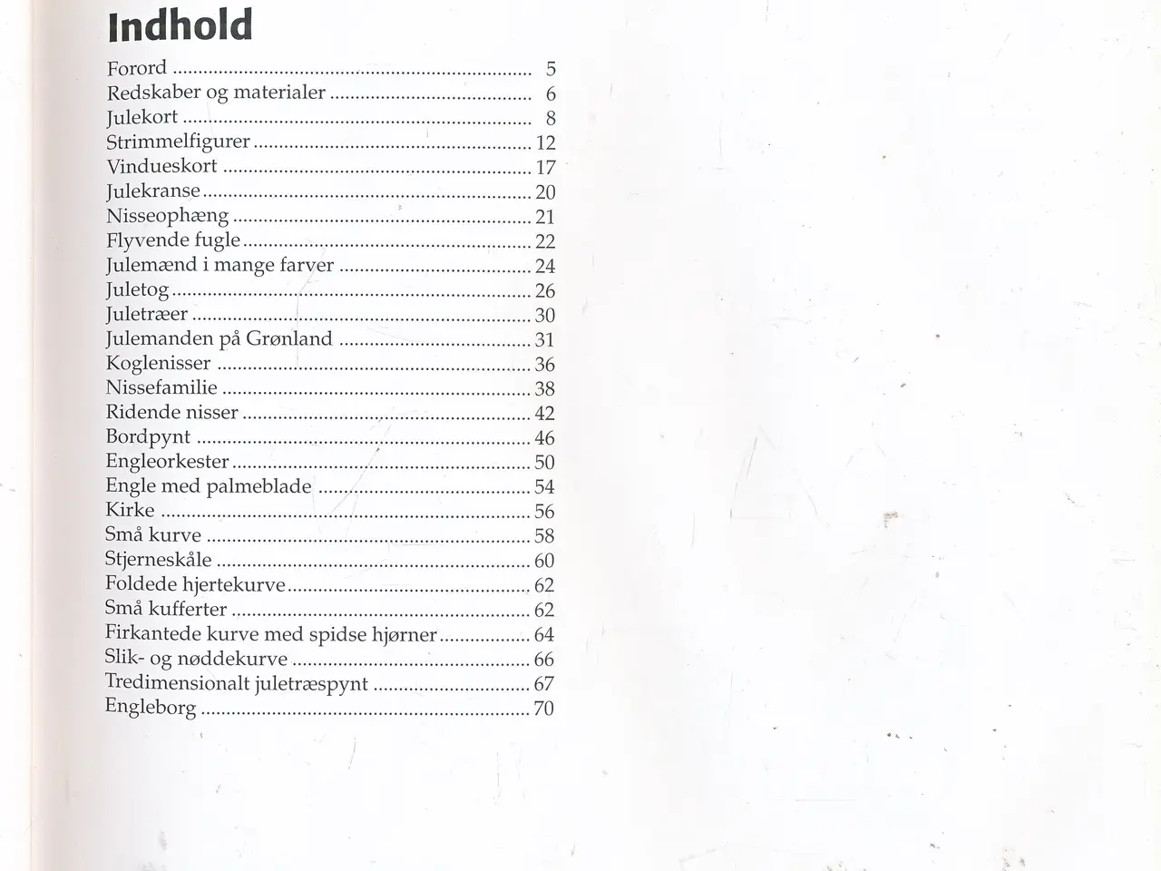 Billede 3 - JULEKLIP FOR SMÅ OG STORE AF DETTE KIM