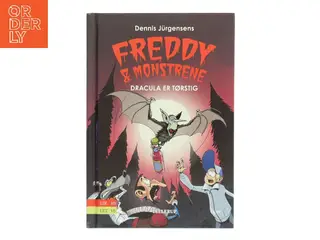 Freddy & monstrene: Dracula er tørstig af Dennis Jürgensen (Bog)